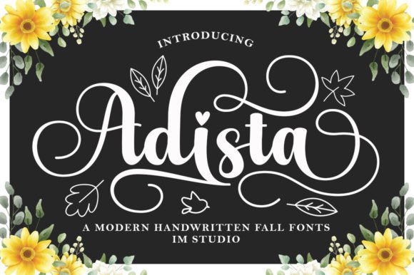 Adista: A Bold Script Font That Commands Attention