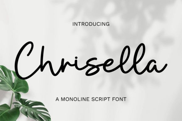 Chrisella: A Script Font That Makes Your Campaigns Instantly Recognizable