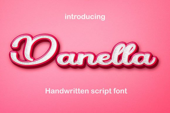 Danella: A Sweet Handwritten Script Font for Digital Branding
