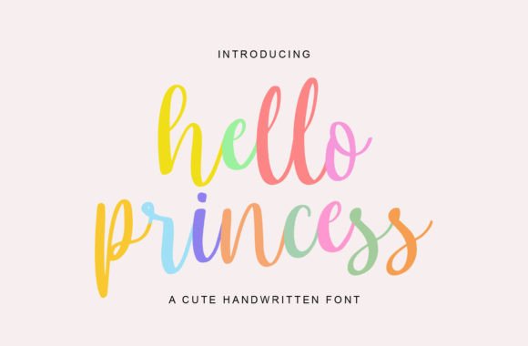 Hello Princess Font: A Whimsical Script for Clear, Charmed Campaigns