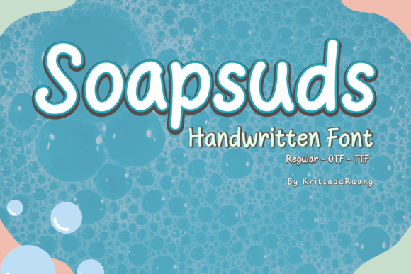 Soapsuds: A Sweet Handwritten Font for Real Business Branding