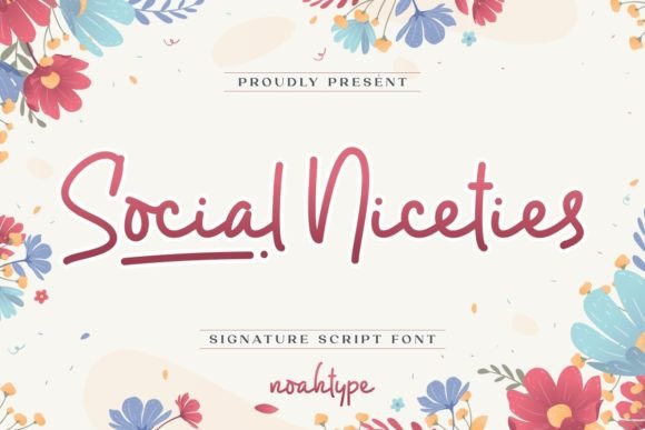 Social Niceties: A Thoughtful Script Font for Editorial Design