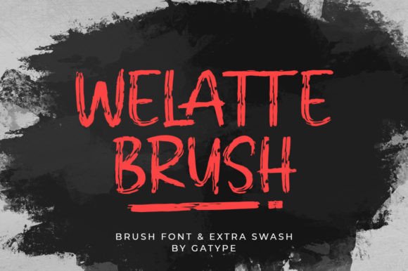 Welatte Brush: A Script Font for Bold Digital Branding