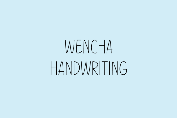 Wencha: A Handwritten Font That Feels Like a Thoughtful Pause